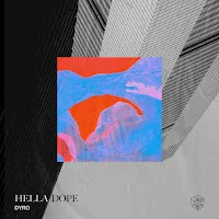 Dyro — Hella Dope (Extended Mix) — обложка